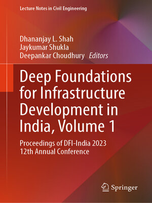 cover image of Deep Foundations for Infrastructure Development in India, Volume 1
